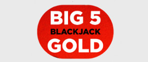 Big 5 Blackjack Gold