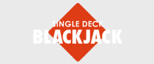 Single Deck Blackjack